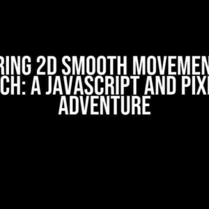 Mastering 2D Smooth Movement from Scratch: A JavaScript and Pixel Art Adventure